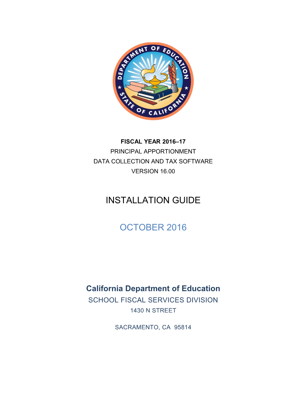 PA Software Install Guide, FY 2016-17 - Principal Apportionment (CA Dept of Education)