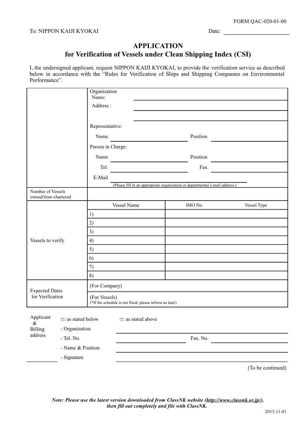 Then Fill out Completely and File with Classnk