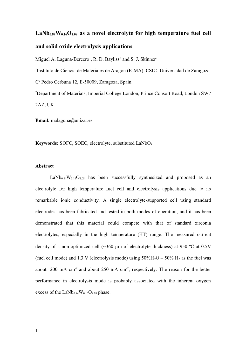 Lanb0.84W0.16O4.08 As a Novel Electrolyte for High Temperature Fuel Cell and Solid Oxide