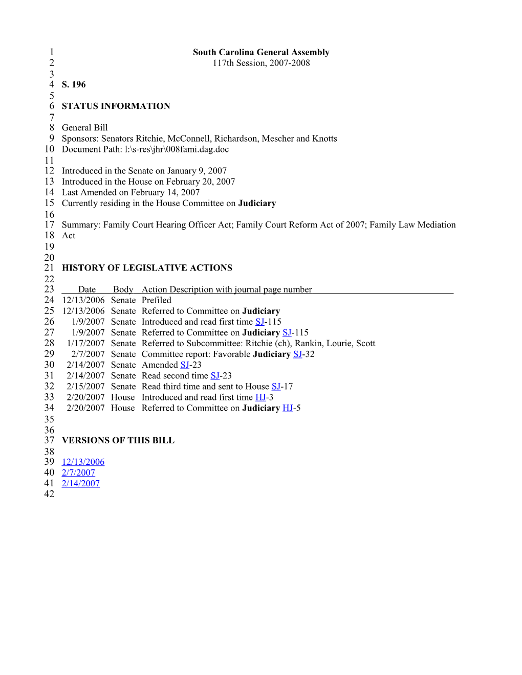 2007-2008 Bill 196: Family Court Hearing Officer Act; Family Court Reform Act of 2007;