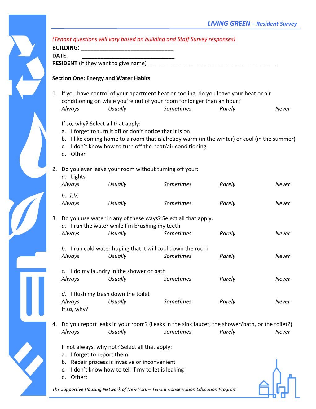 LIVING GREEN Resident Survey