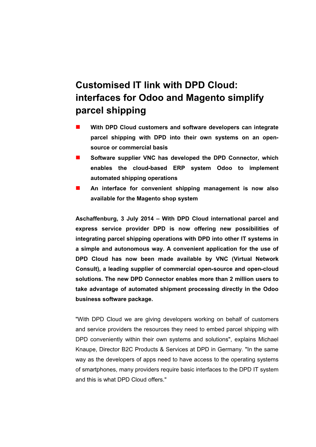 Customised IT Link with DPD Cloud: Interfaces for Odooand Magento Simplify Parcel Shipping