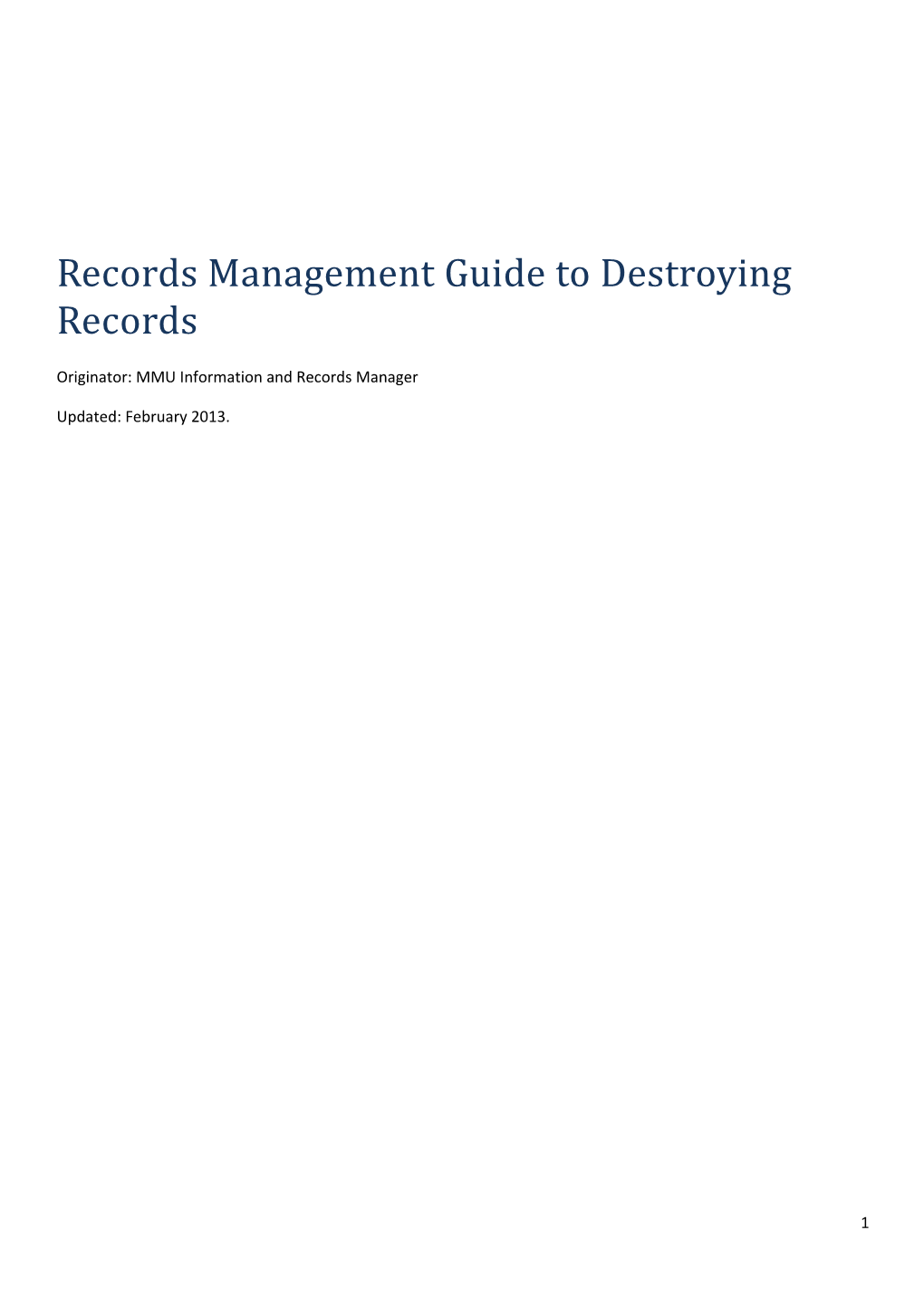 Records Management Guide to Destroying Records