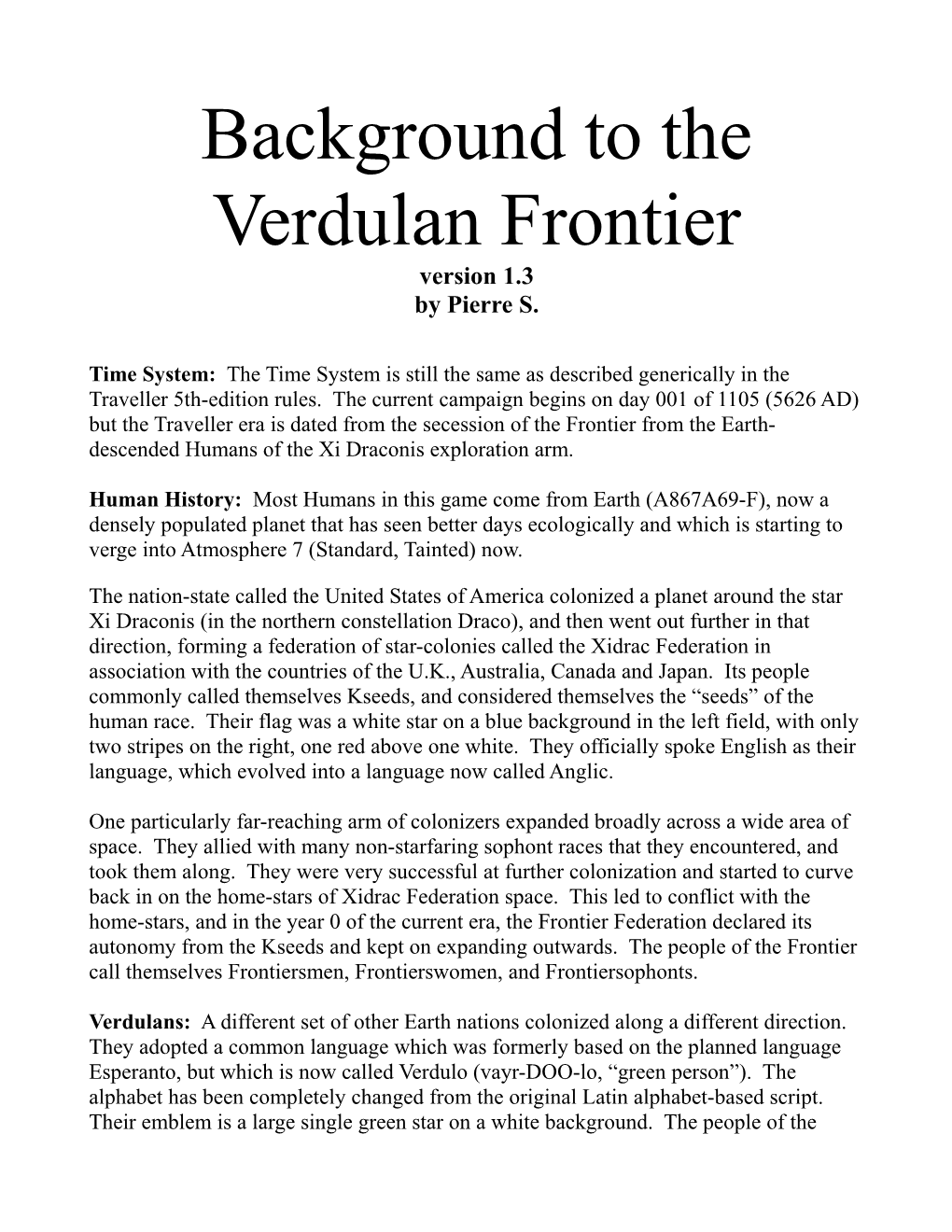 Background to the Verdulan Frontier