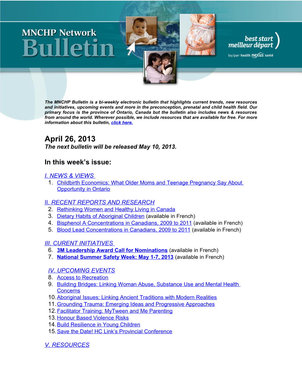 The Next Bulletin Will Be Released May 10, 2013