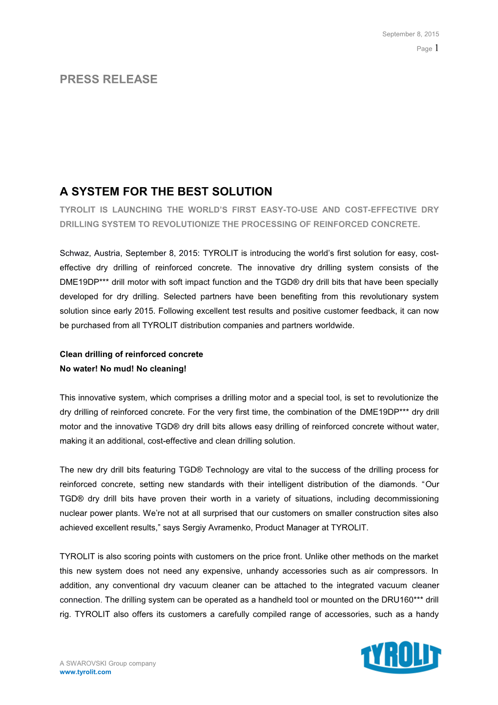 A System for the Best Solution