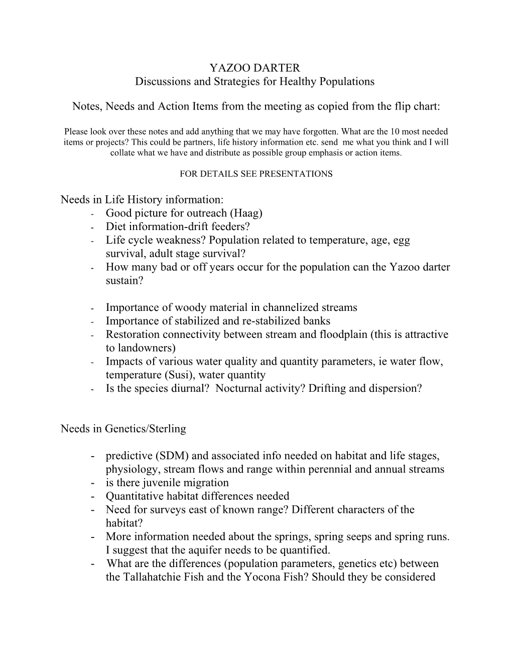 YAZOO DARTER Discussions and Strategies for Healthy Populations