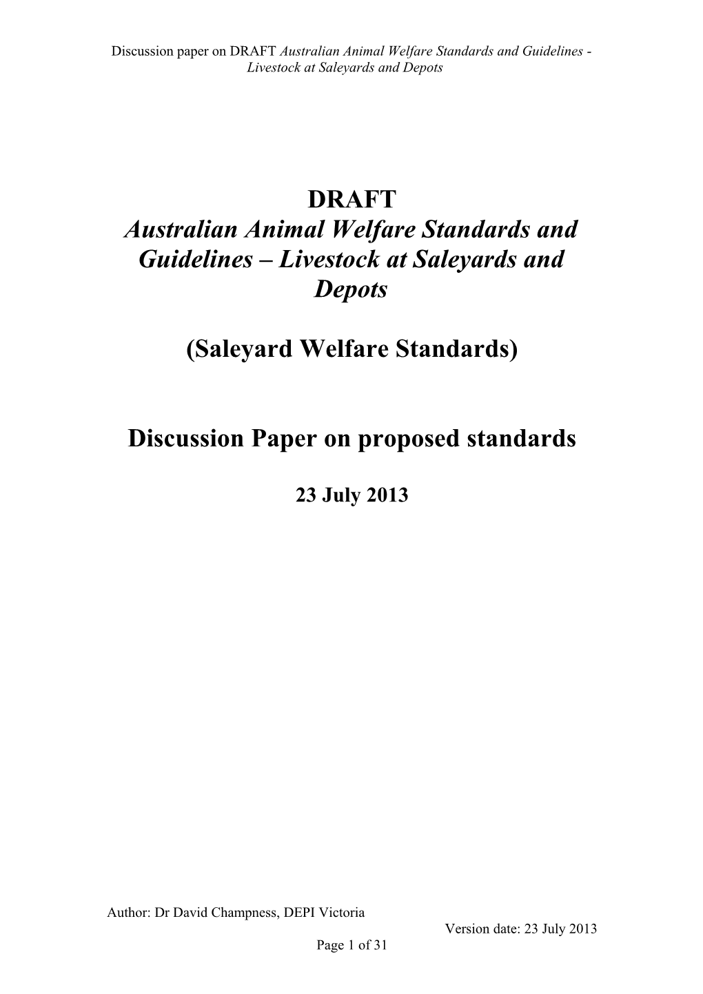 Standards and Guidelines for the Welfare of Livestock at Saleyards