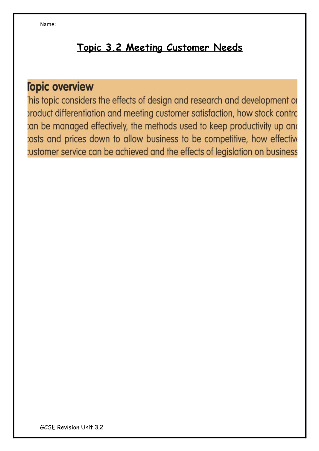 Topic 3.2Meeting Customer Needs