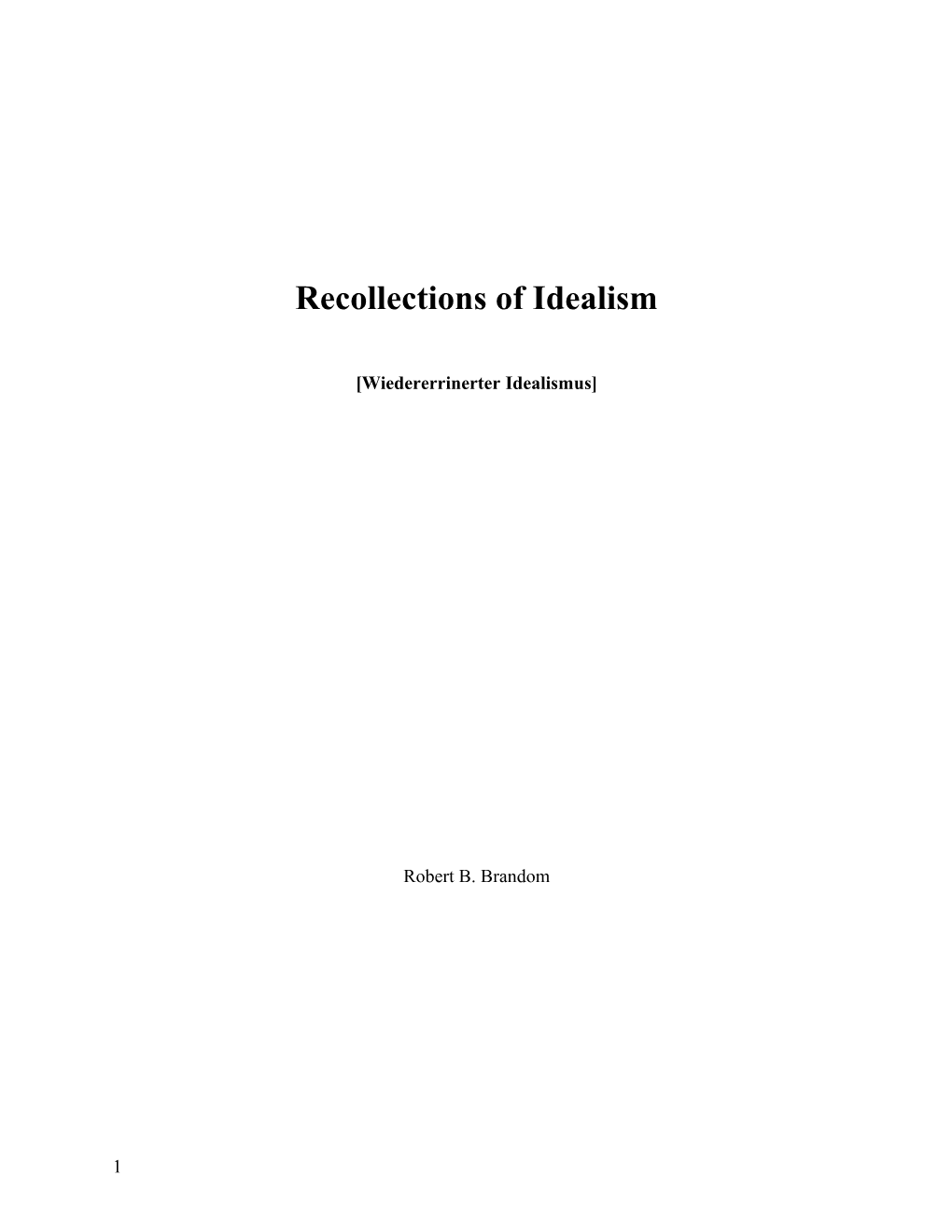 Recollections of Idealism