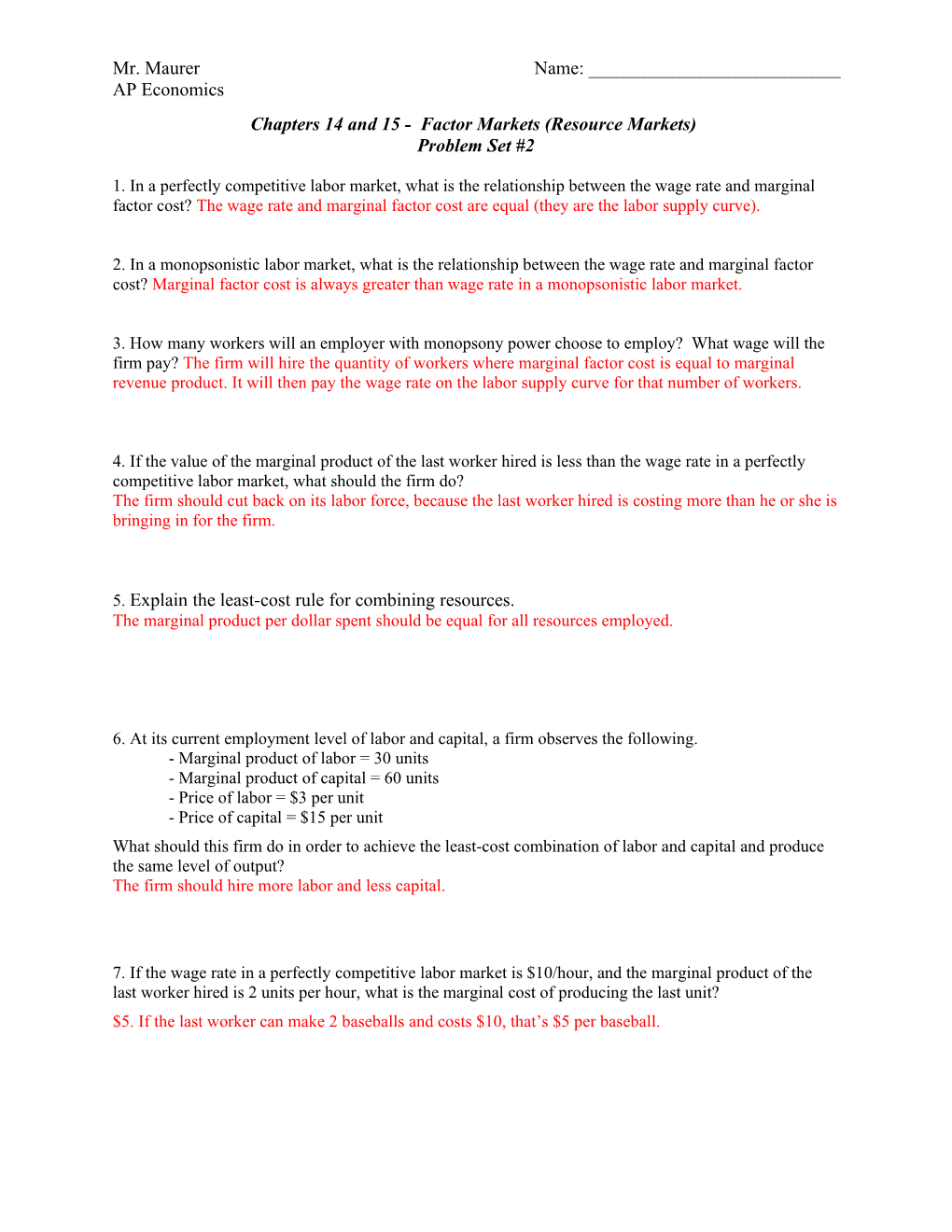 Chapters 14 and 15 - Factor Markets (Resource Markets)