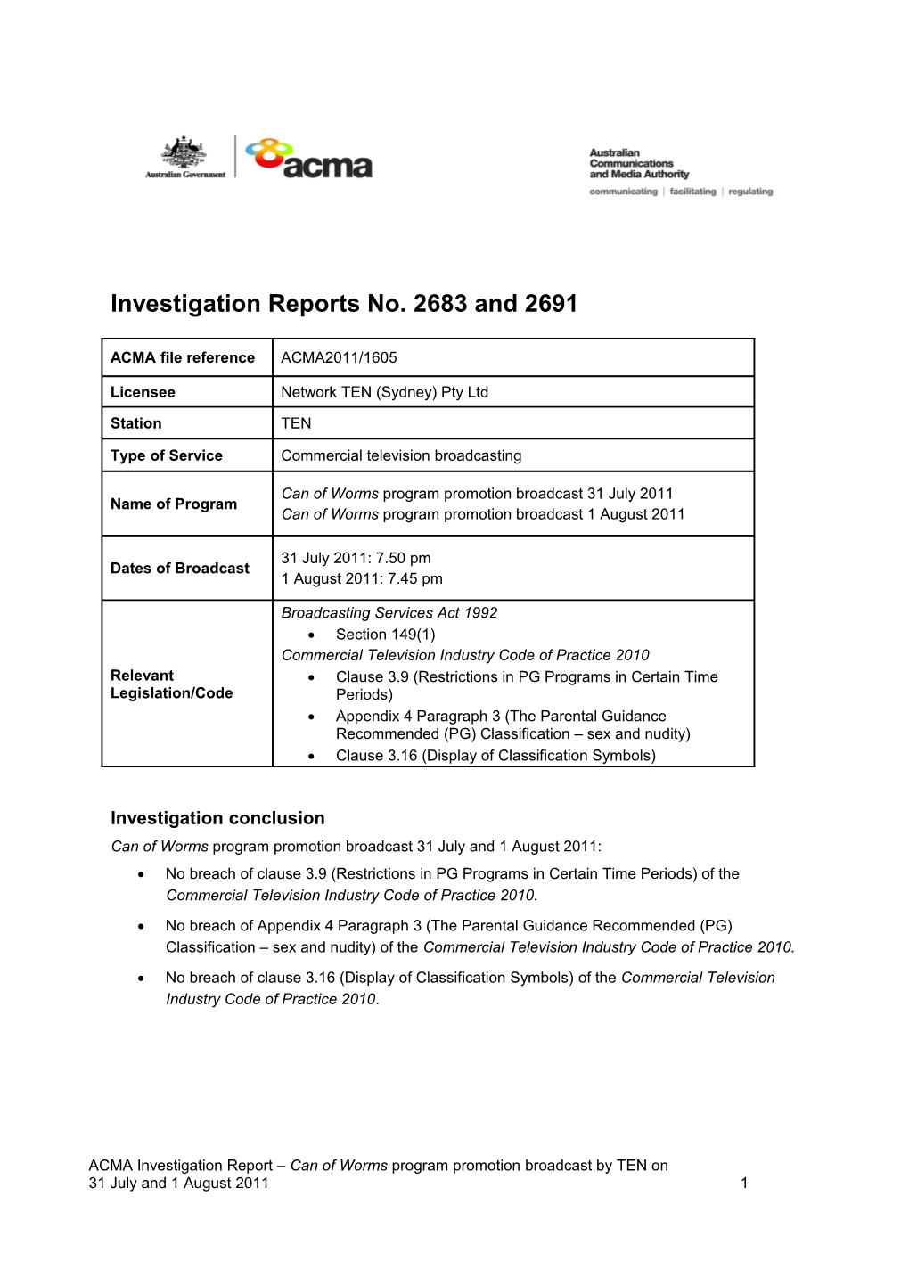 TEN - ACMA Investigation Reports 2683 & 2691