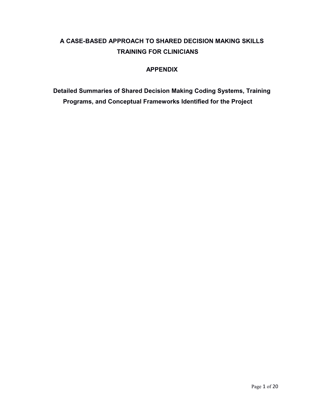 A Case-Based Approach to Shared Decision Making Skills Training for Clinicians