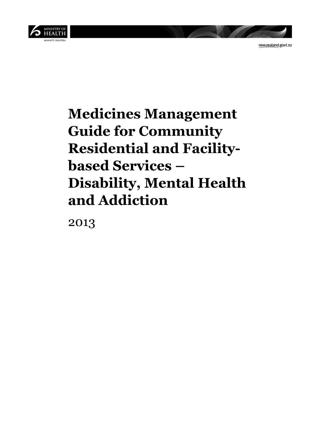 Medicines Management Guide for Community Residential and Facility-Based Services Disability
