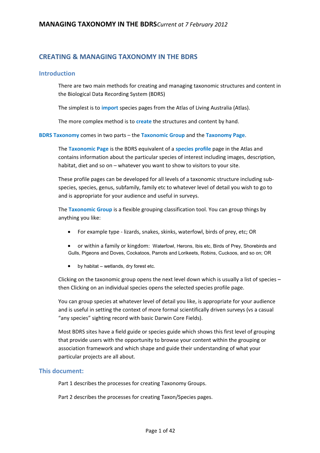 Managing Taxonomy in the Bdrs