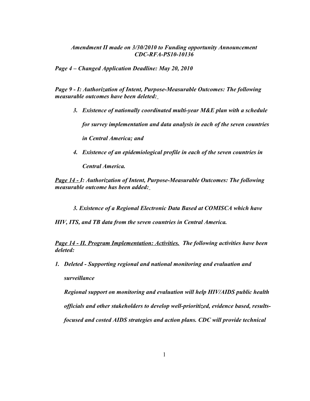 Amendment II Made on 3/30/2010 to Funding Opportunity Announcement