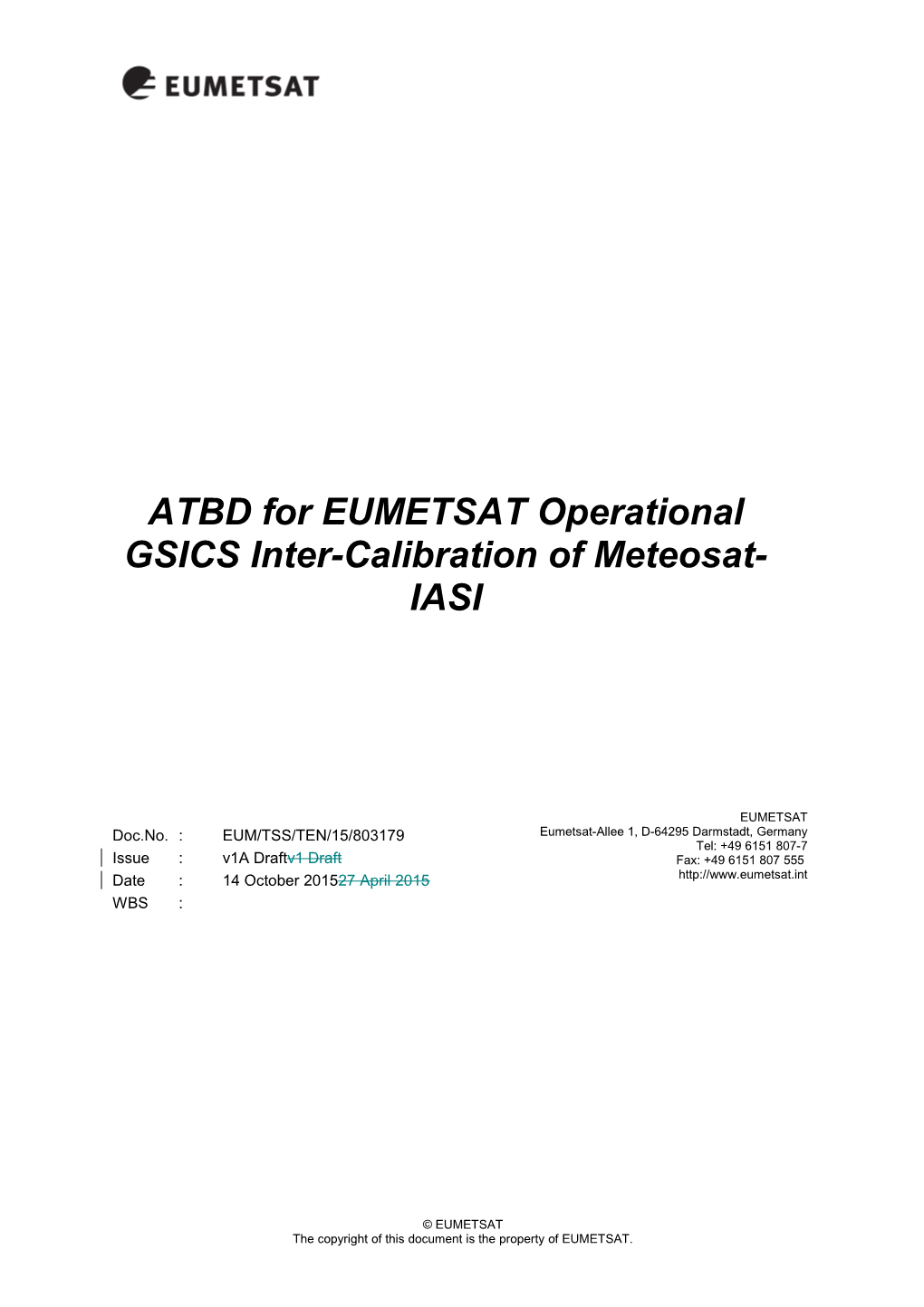 ATBD for EUMETSAT Operational GSICS Inter-Calibration of Meteosat-IASI