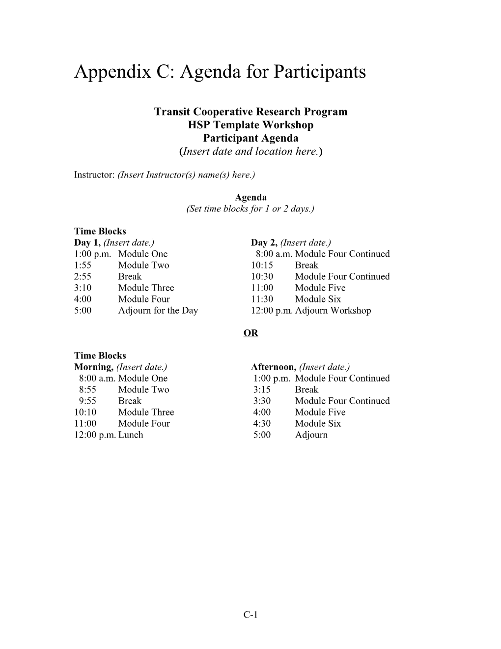 Appendix C: Agenda for Participants
