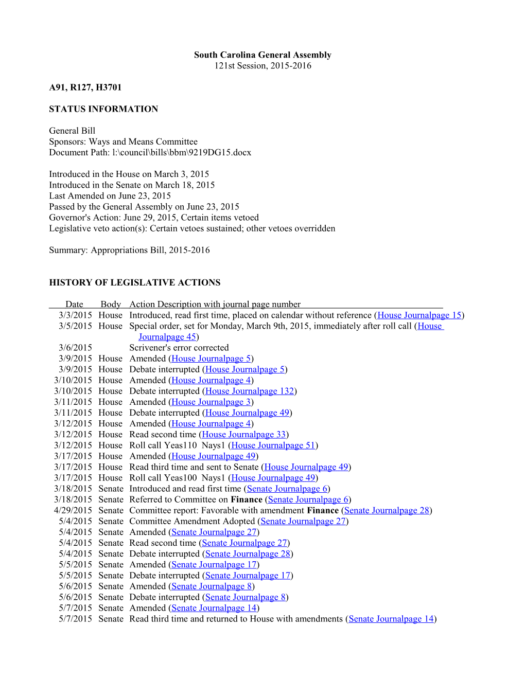 2015-2016 Bill H.3701, Appropriations Bill Part IA, FY 2015-2016 - South Carolina Legislature