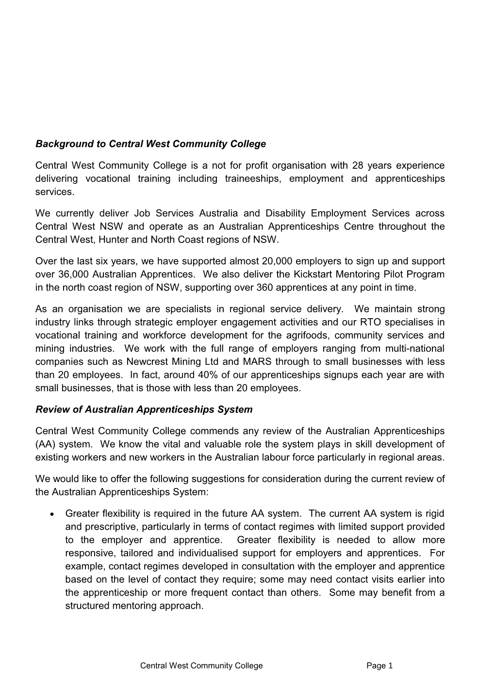 Background to Central West Community College
