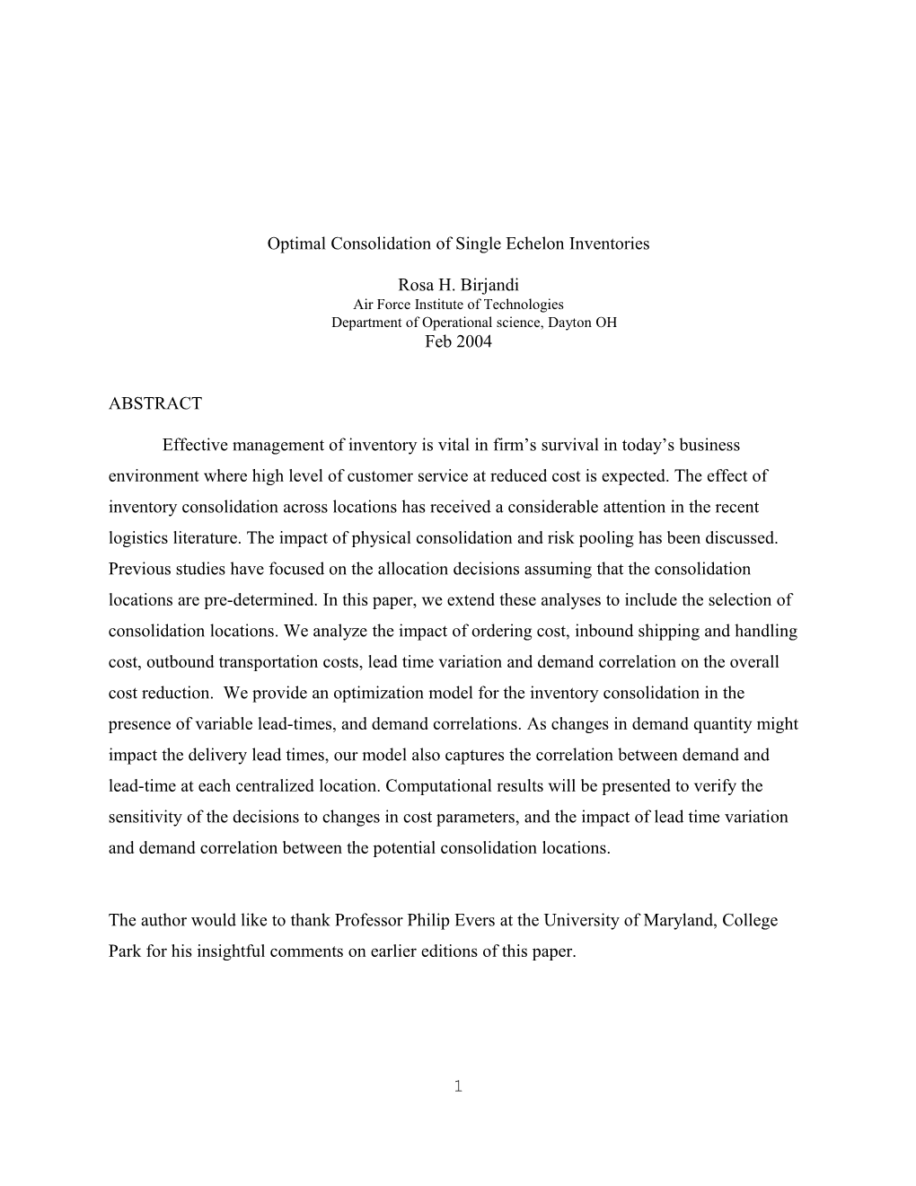 Optimal Consolidation of Single Echelon Inventories