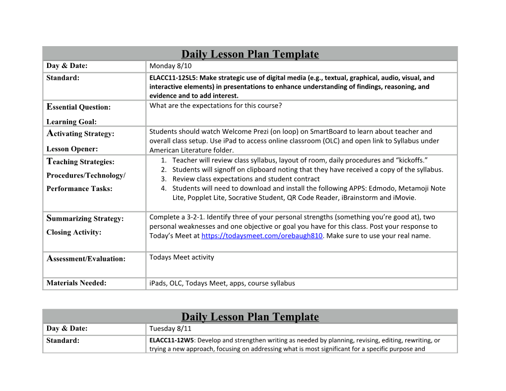 Teacher Will Review Class Syllabus, Layout of Room, Daily Procedures and Kickoffs