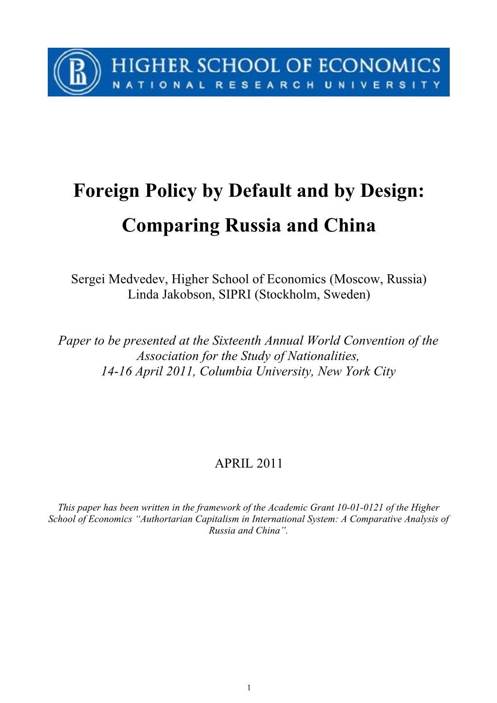 Foreign Policy by Design and by Default