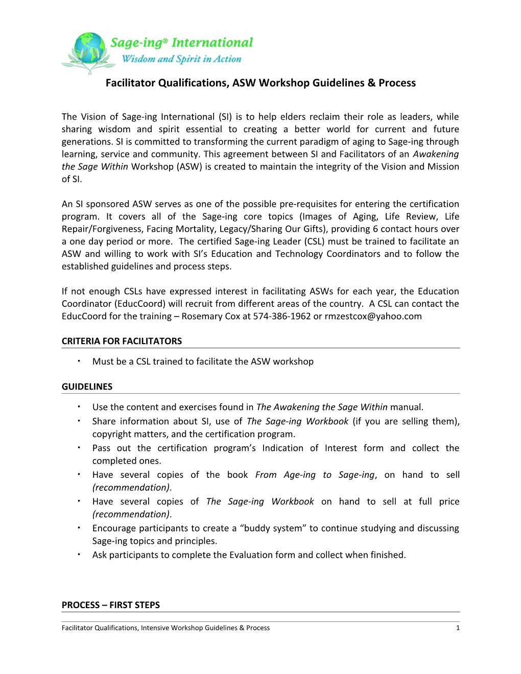 Facilitator Qualifications, ASW Workshop Guidelines & Process