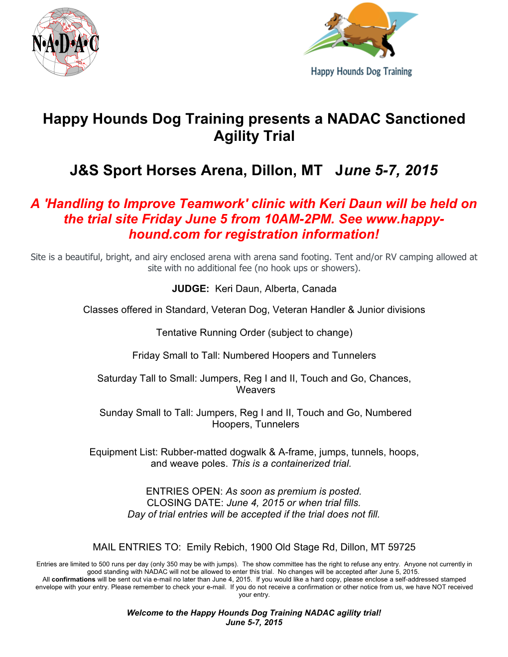 Happy Hounds Dog Training Presents a NADAC Sanctioned Agility Trial