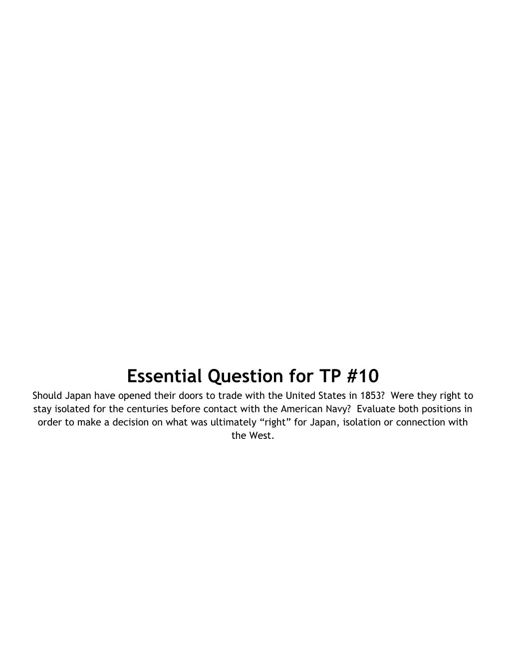 Essential Question for TP #10