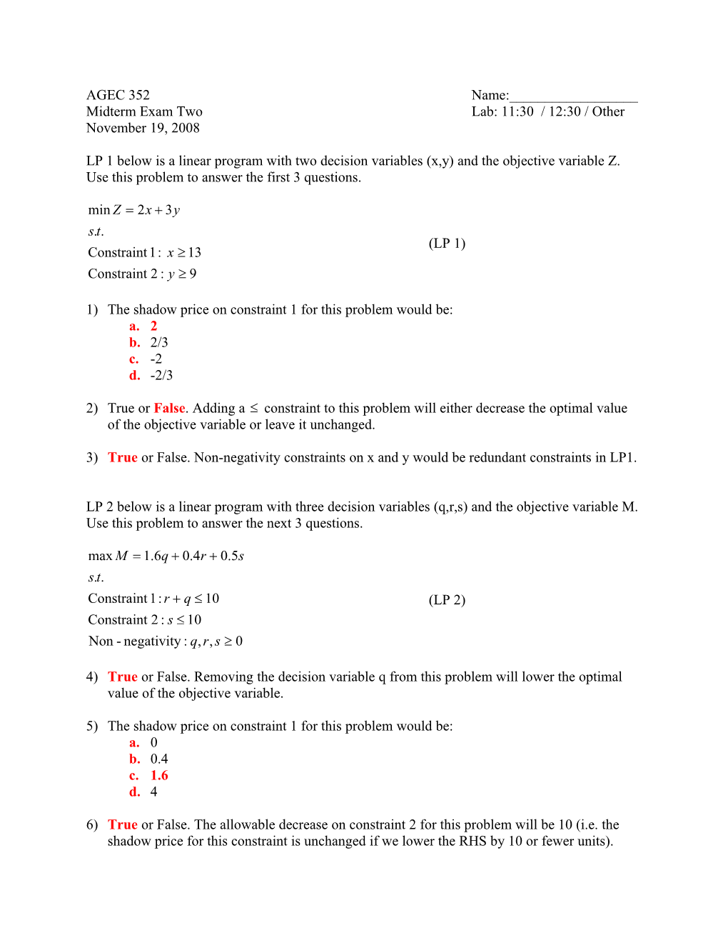 Midterm Exam Twolab: 11:30 / 12:30 / Other