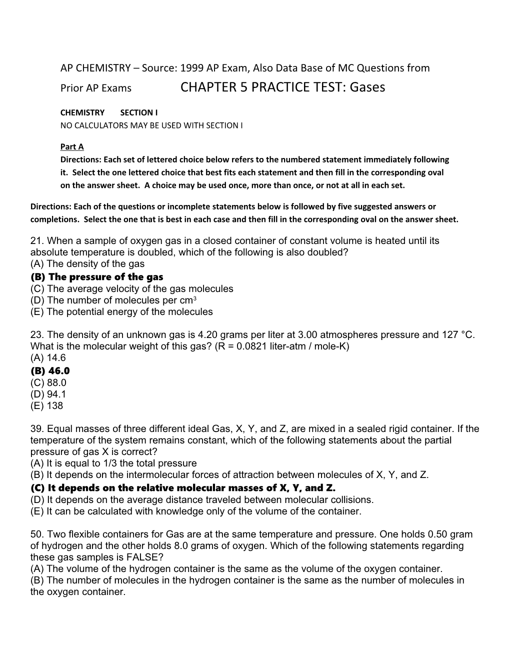 AP CHEMISTRY Source: 1999 AP Exam, Also Data Base of MC Questions from Prior AP Exams CHAPTER