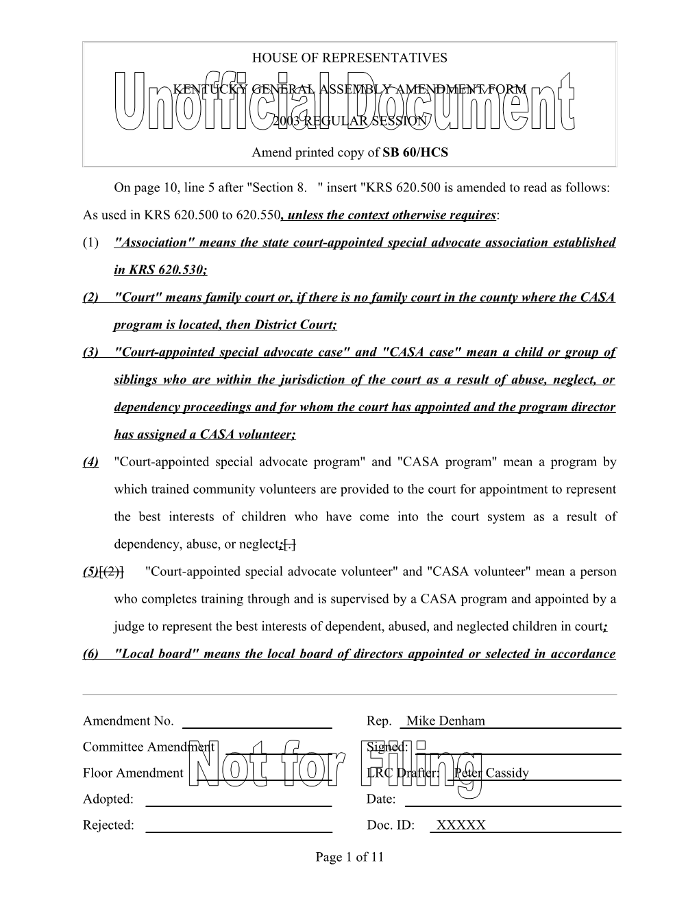 On Page 10, Line 5 After Section 8. Insert KRS 620.500 Is Amended to Read As Follows