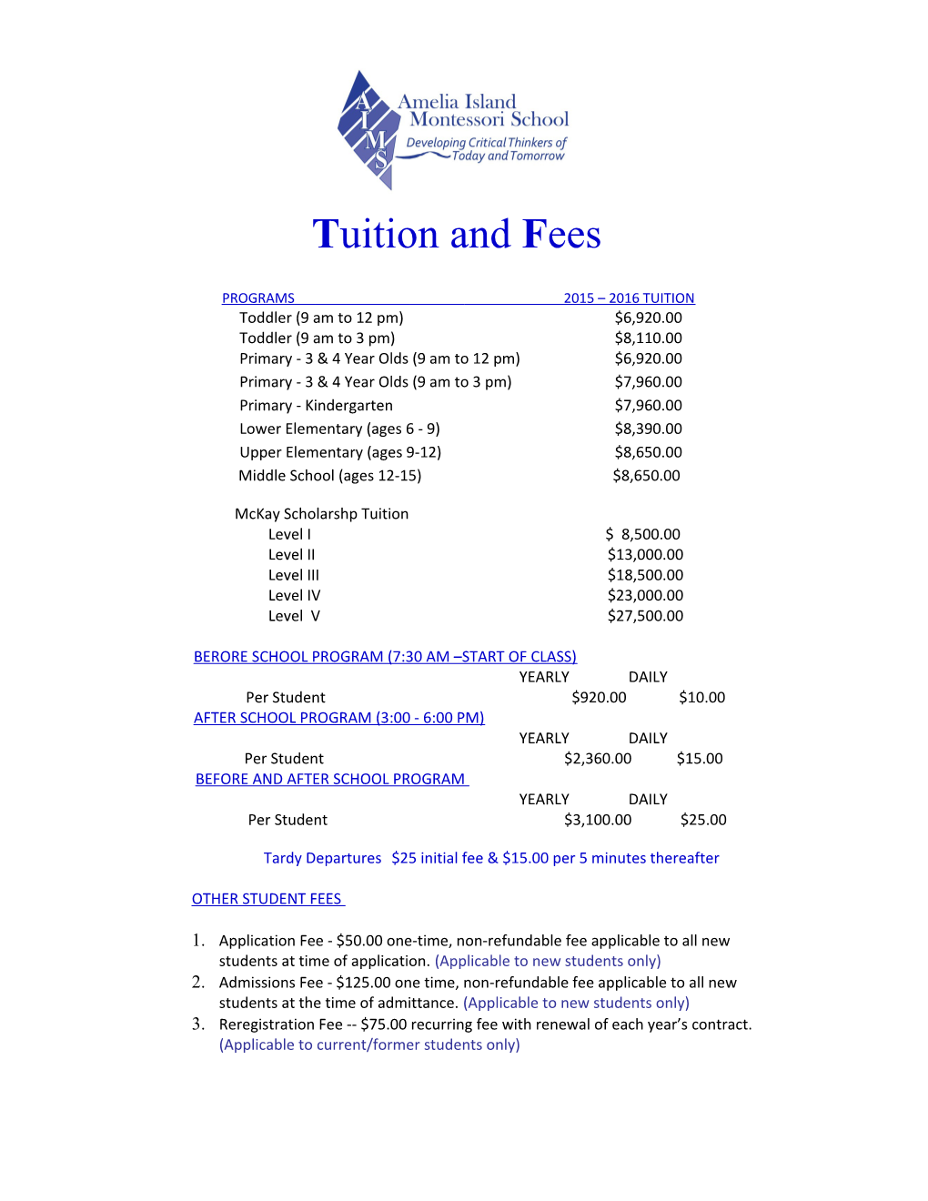 About Tuition and Fees