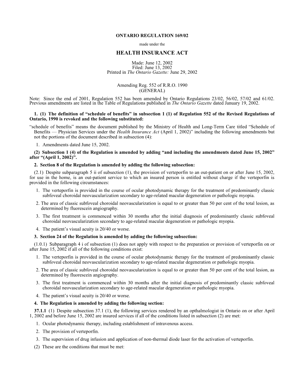 HEALTH INSURANCE ACT - O. Reg. 169/02