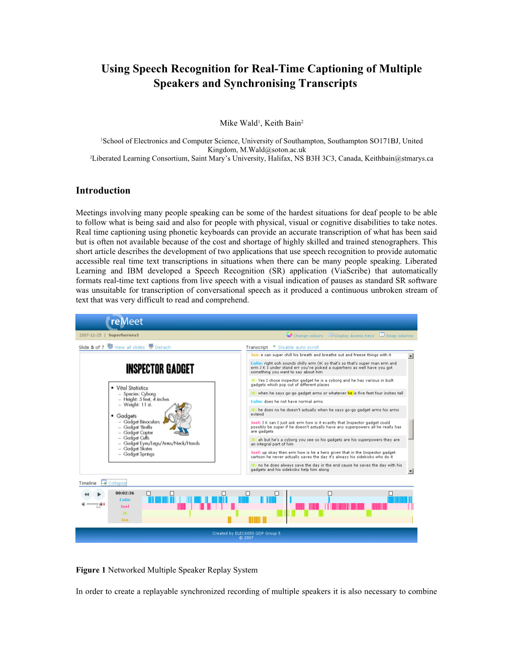 Using Speech Recognition for Real-Time Captioning of Multiple Speakers and Synchronising