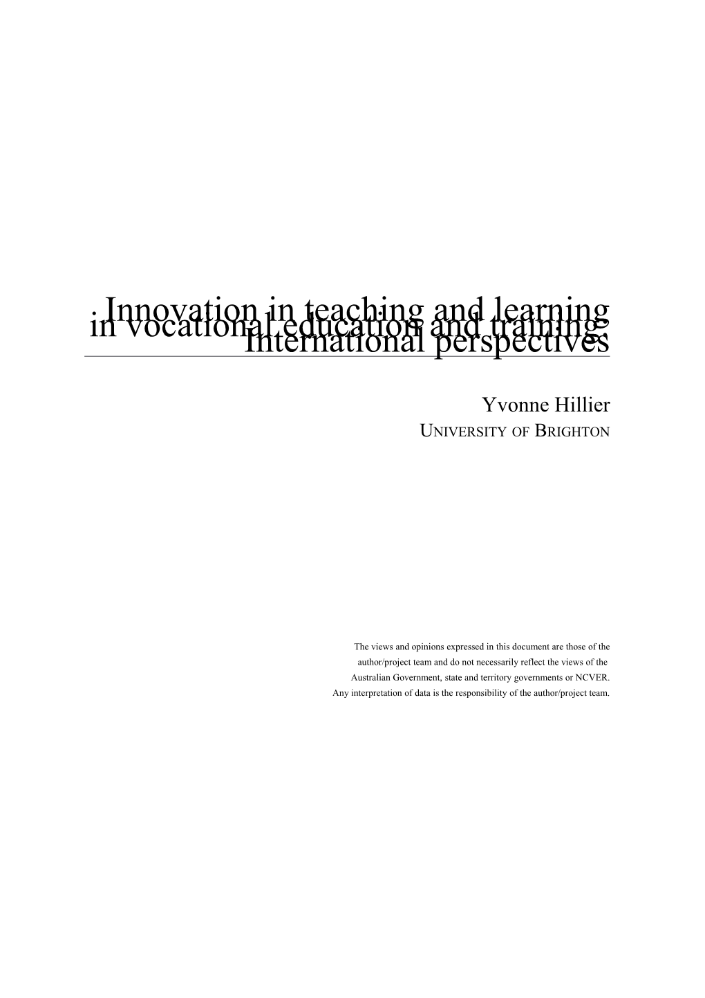 Innovation in Teaching and Learning in Vocational Education and Training: International