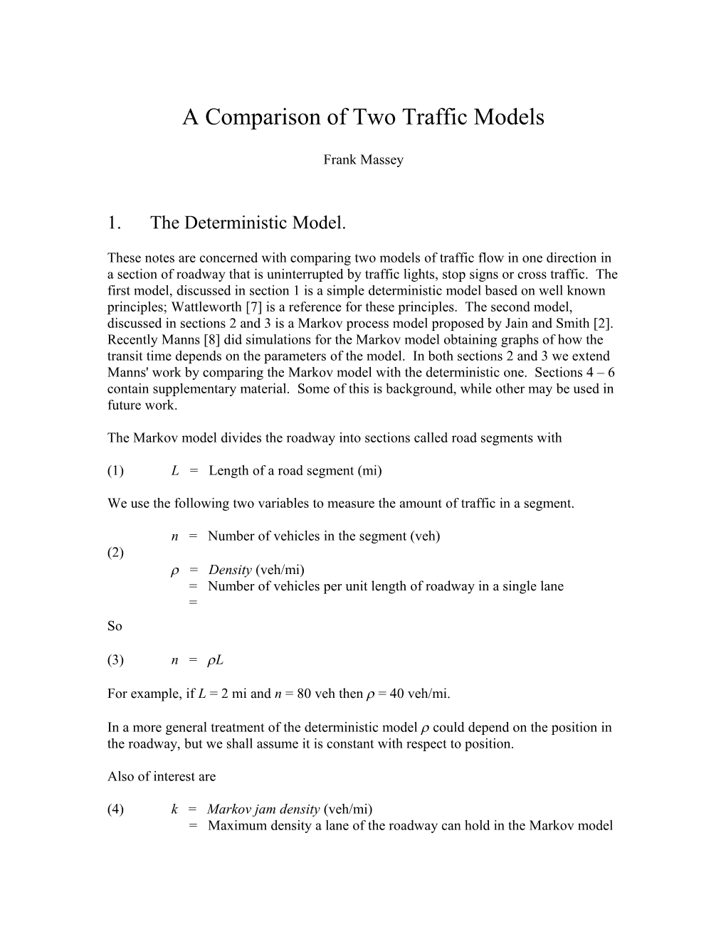 A Comparison of Two Traffic Models