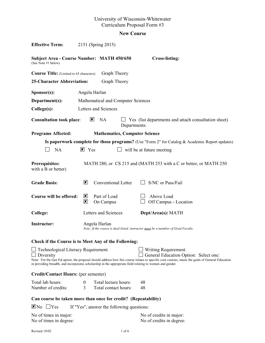 Subject Area - Course Number:MATH 450/650Cross-Listing