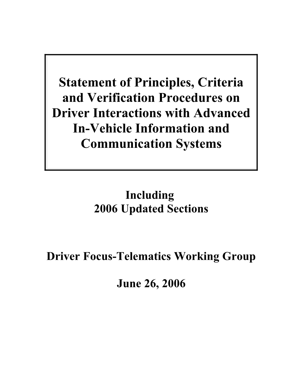 Statement of Principles on Human Machine Interface (HMI) for In-Vehicle Information And