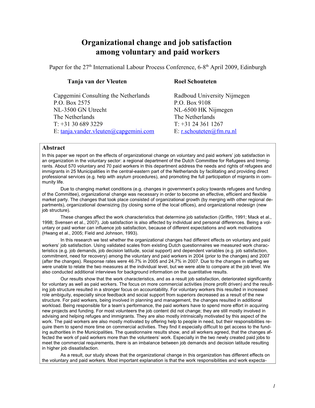 Organisational Change and Job Satisfaction Among Voluntary and Paid Workers