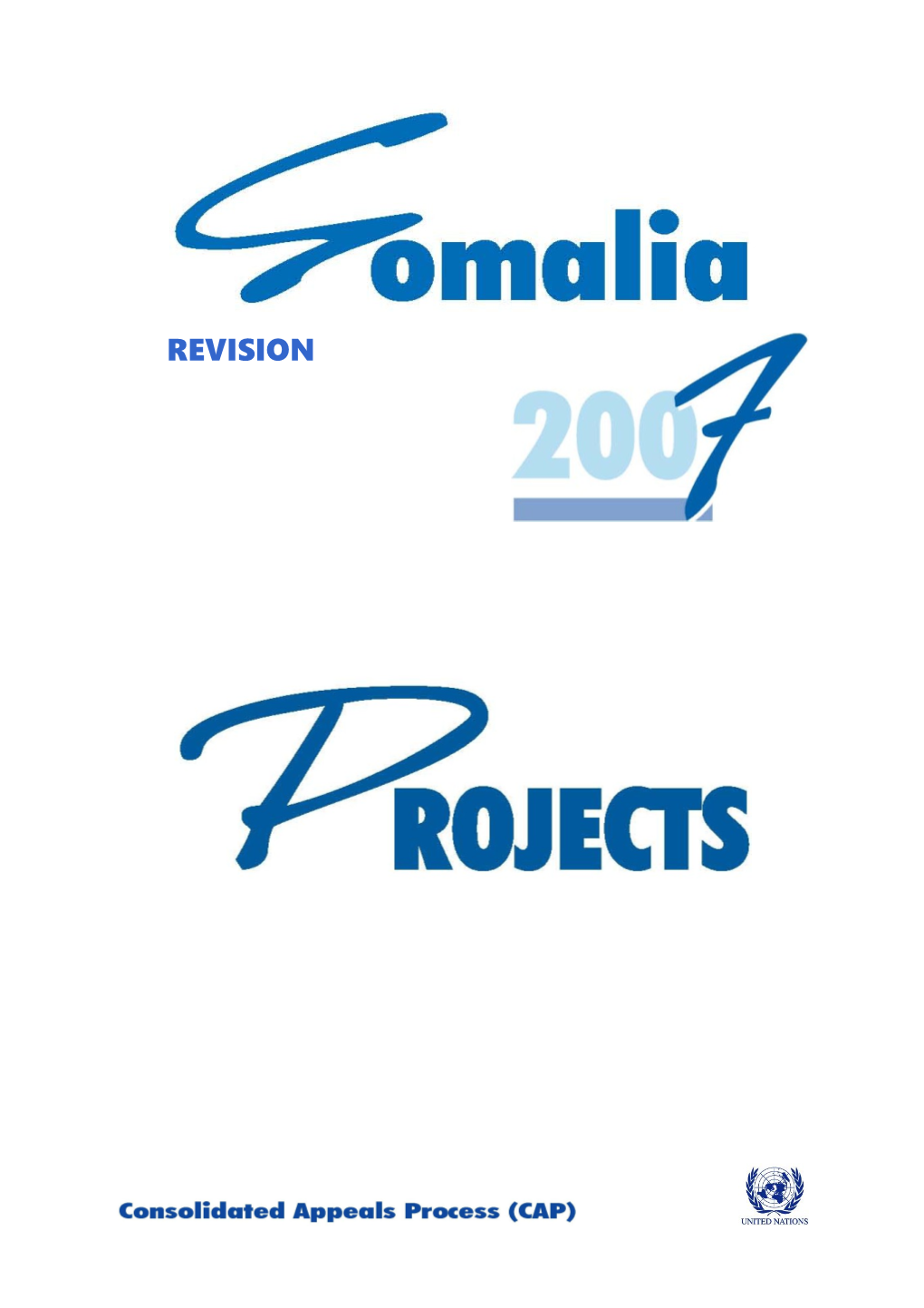 Mid-Year Review of the Consolidated Appeal for Somalia 2007 Vol 2 (Word)