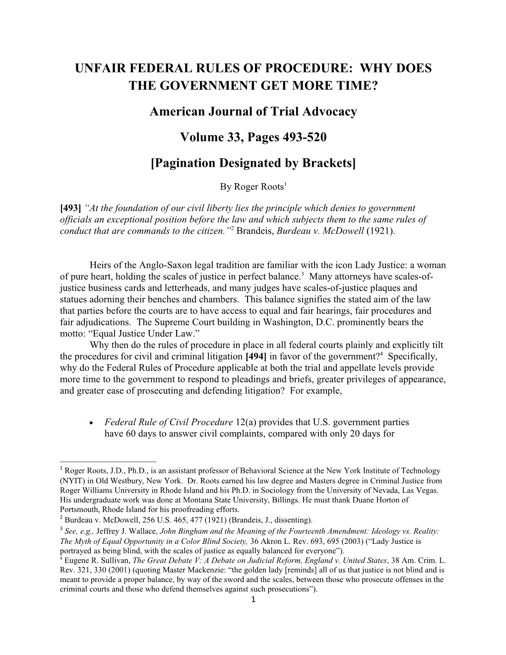 Unfair Federal Rules of Procedure: Why Does the Government Get More Time?