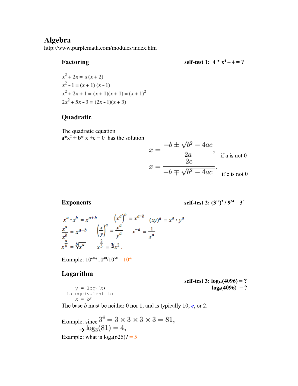 Factoringself-Test 1: 4 * X4 4 = ?