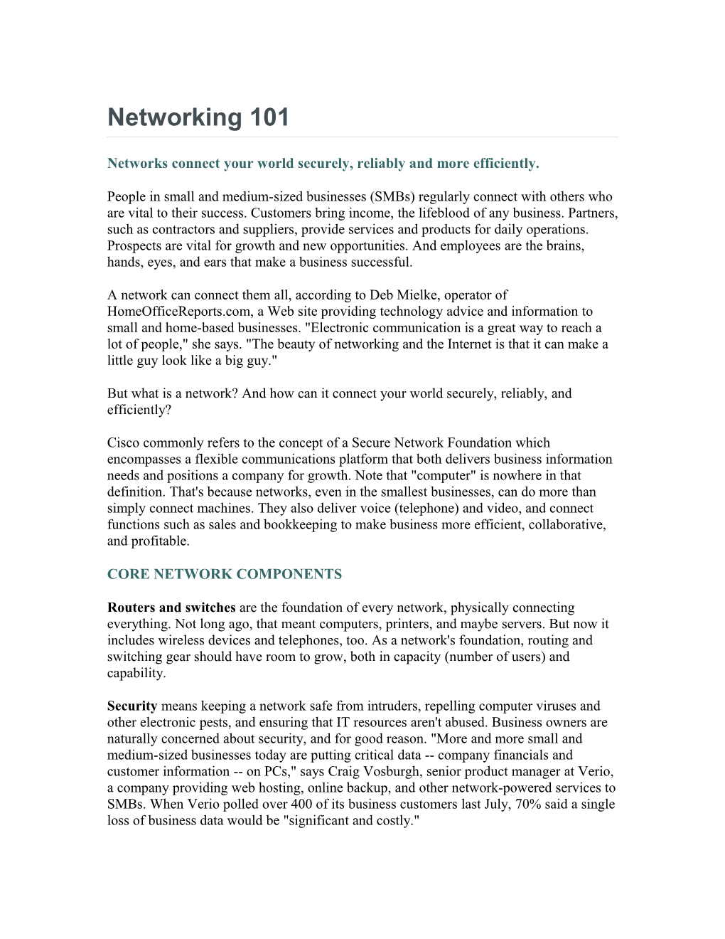 Networks Connect Your World Securely, Reliably and More Efficiently