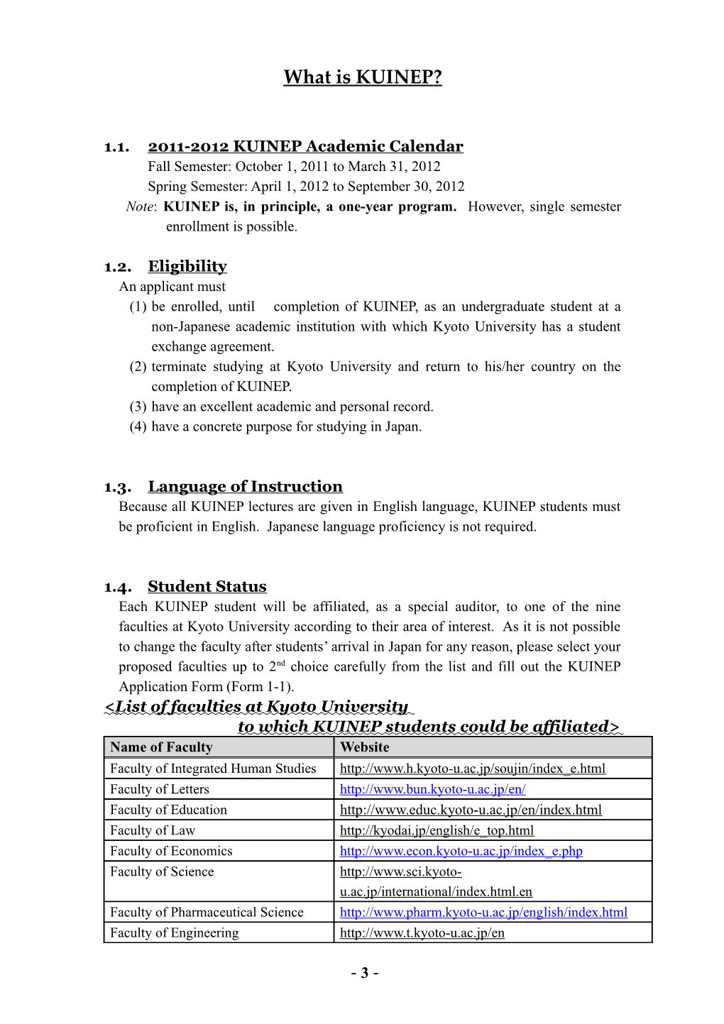 The Kyoto University International Education Program (KUINEP)
