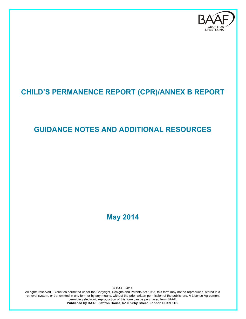 Childs Permanence Report (Cpr) Guidance Notes and Additional Resources