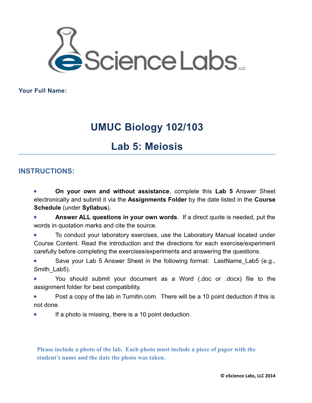 Save Your Lab 5 Answer Sheet in the Following Format: Lastname Lab5 (E.G., Smith Lab5)