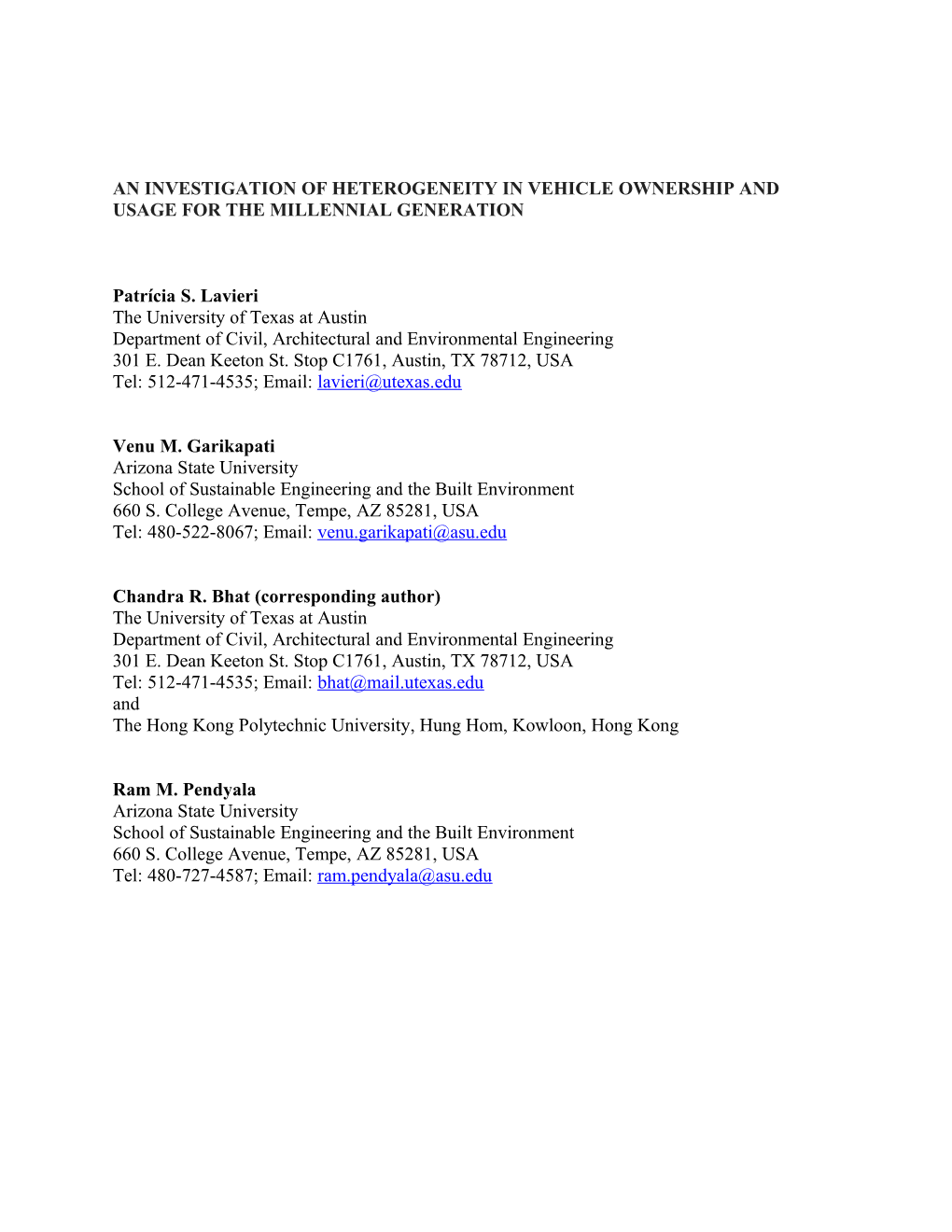 An Investigation of Heterogeneity in Vehicle Ownership and Usage for the Millennial Generation