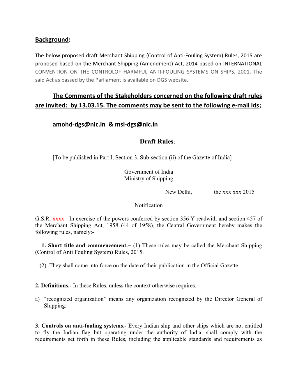 To Be Published in Part I, Section 3, Sub-Section (Ii) of the Gazette of India